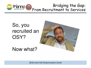 Bridging the Gap: From Recruitment to Services
