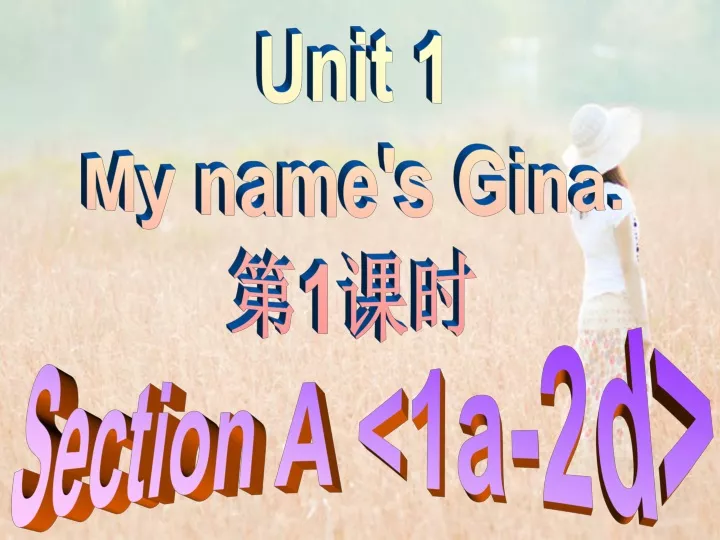 unit 1 my name s gina 1