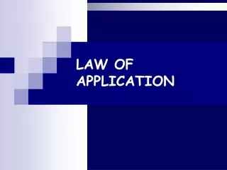 LAW OF APPLICATION