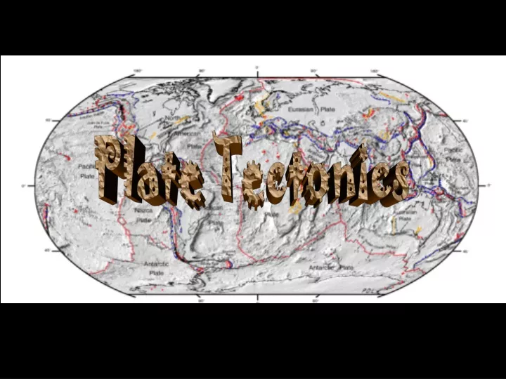 plate tectonics