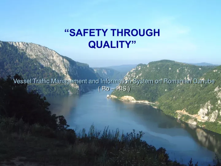 safety through quality