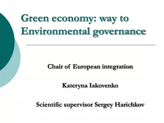 Green economy: way to Environmental governance