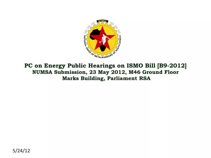 pc on energy public hearings on ismo bill b9 2012