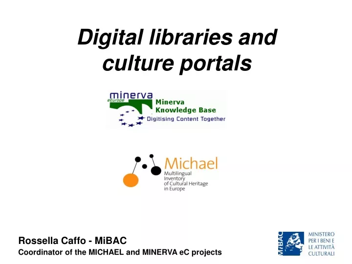 digital libraries and culture portals