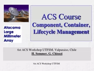 ACS Course Component, Container, Lifecycle Management