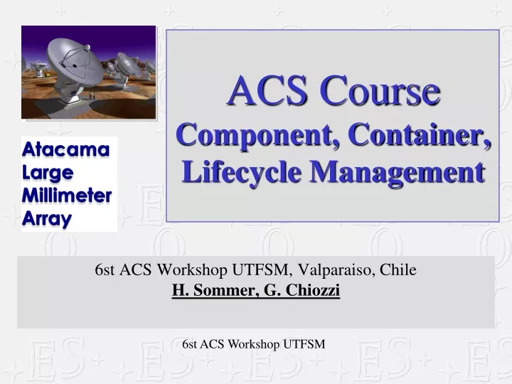 acs course component container lifecycle management