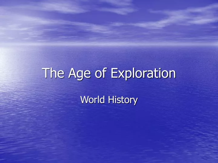 the age of exploration