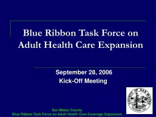 Blue Ribbon Task Force on Adult Health Care Expansion