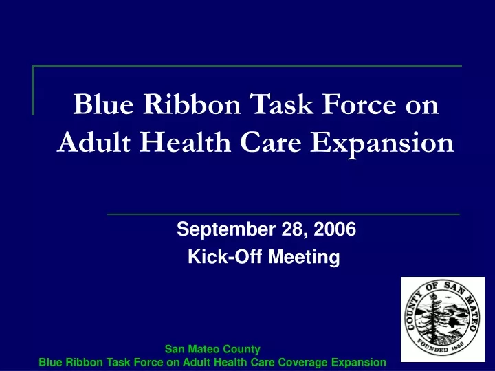 blue ribbon task force on adult health care expansion