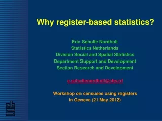 Why register-based statistics?