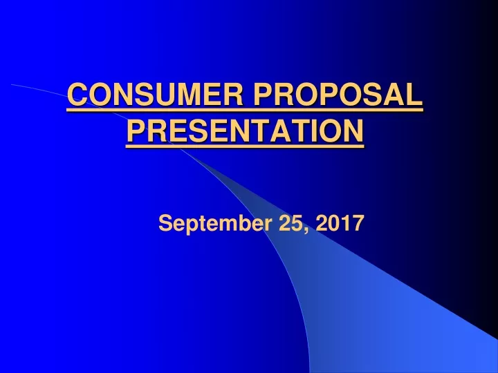 consumer proposal presentation