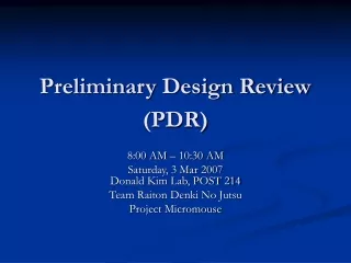 Preliminary Design Review (PDR)