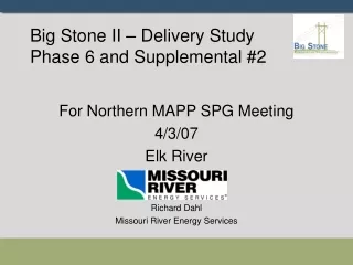 Big Stone II – Delivery Study Phase 6 and Supplemental #2