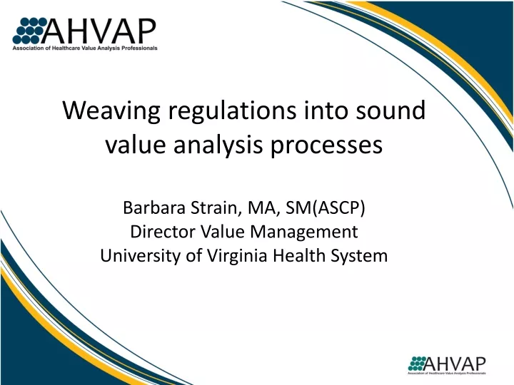 weaving regulations into sound value analysis