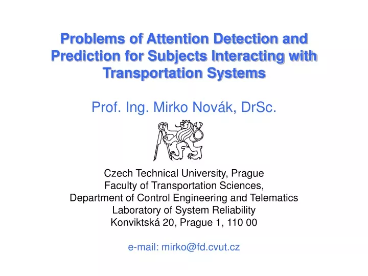 problems of attention detection and prediction