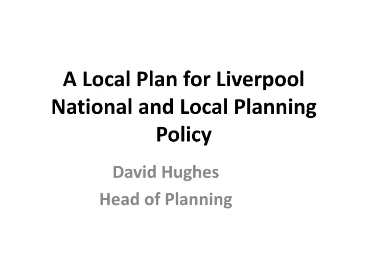 a local plan for liverpool national and local