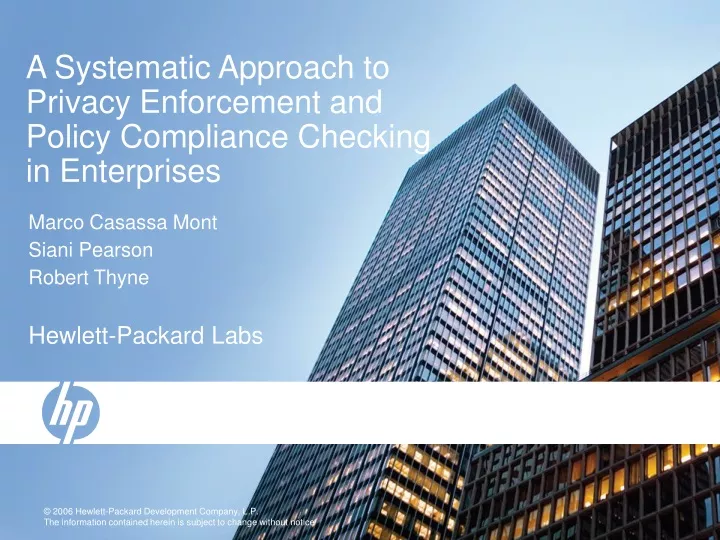 a systematic approach to privacy enforcement and policy compliance checking in enterprises