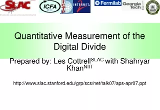 Quantitative Measurement of the Digital Divide