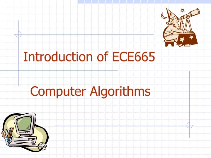 introduction of ece665
