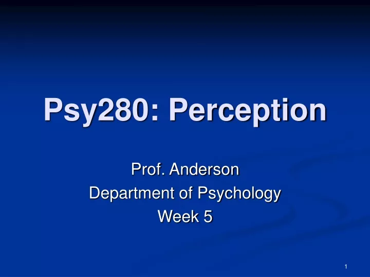 psy280 perception