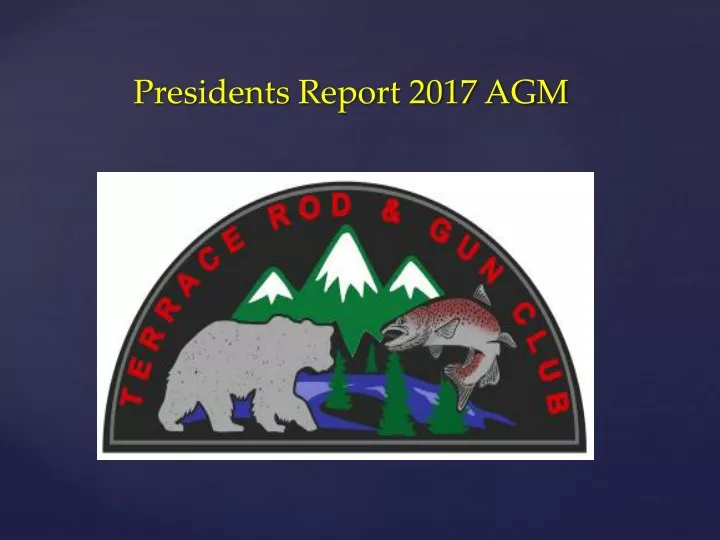 presidents report 2017 agm