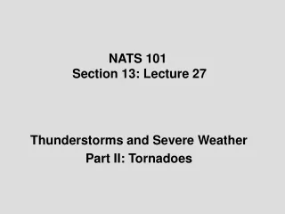 NATS 101  Section 13: Lecture 27