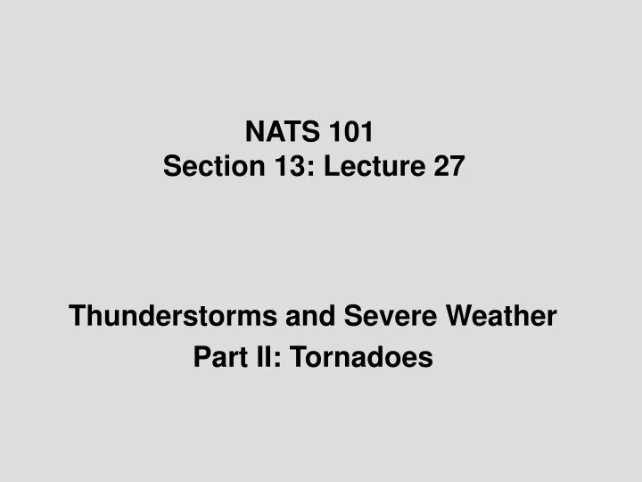 nats 101 section 13 lecture 27