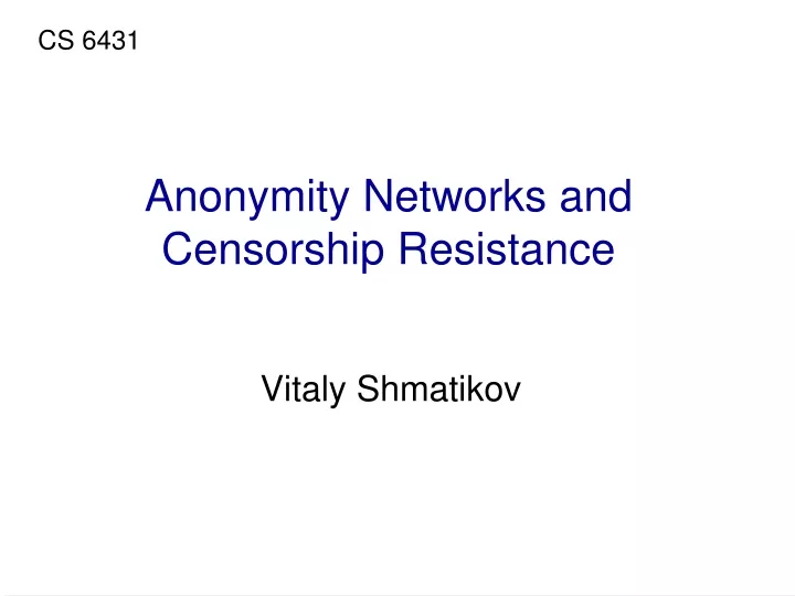 anonymity networks and censorship resistance