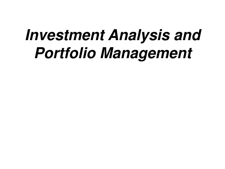 investment analysis and portfolio management