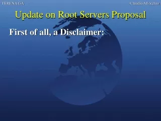 Update on Root Servers Proposal