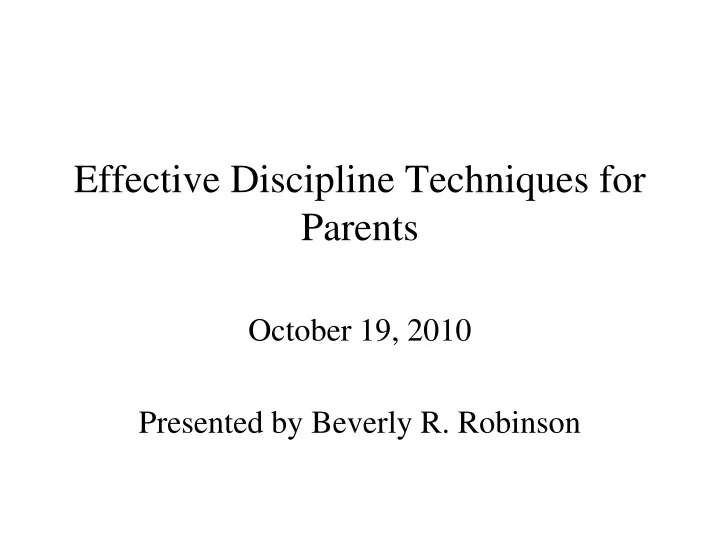 effective discipline techniques for parents