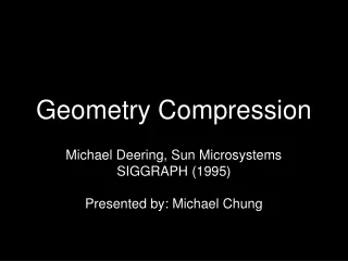 Geometry Compression