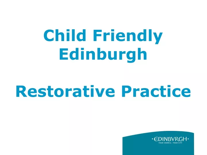 child friendly edinburgh restorative practice