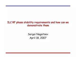 ILC RF phase stability requirements and how can we demonstrate them