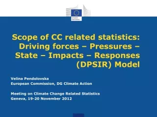 Velina Pendolovska  European Commission, DG  Climate  Action