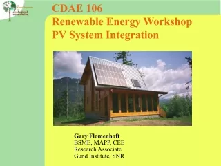 CDAE 106  Renewable Energy Workshop PV System Integration