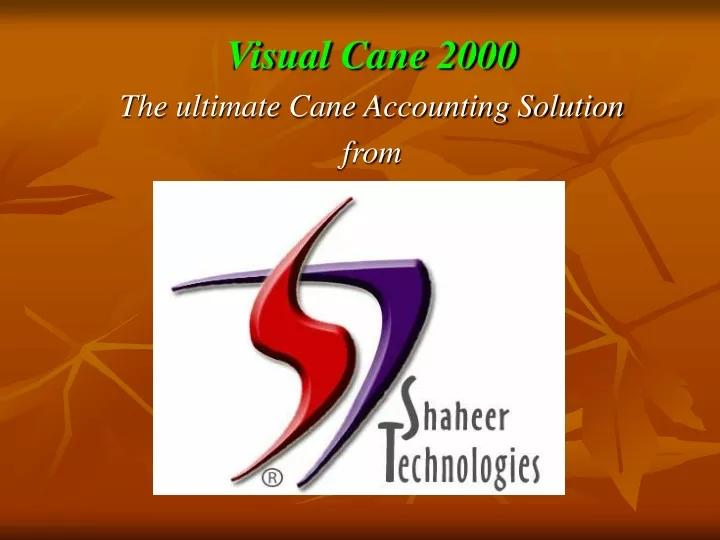 visual cane 2000 the ultimate cane accounting solution from