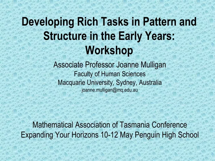 developing rich tasks in pattern and structure in the early years workshop