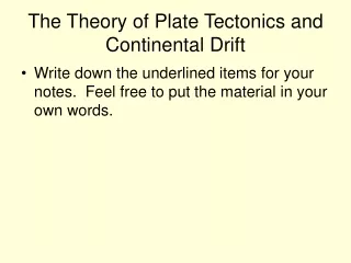 The Theory of Plate Tectonics and Continental Drift