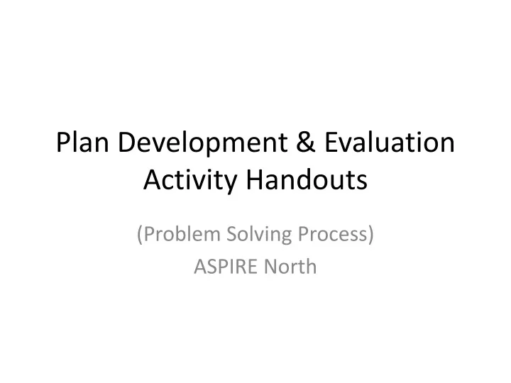 plan development evaluation activity handouts
