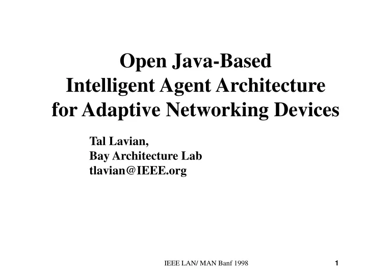open java based intelligent agent architecture