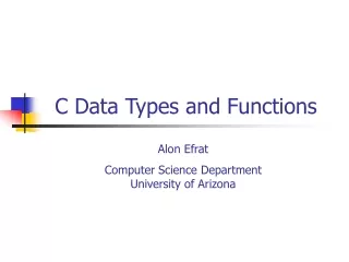 C Data Types and Functions