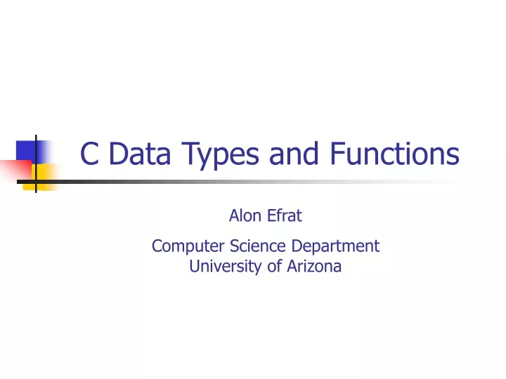 c data types and functions