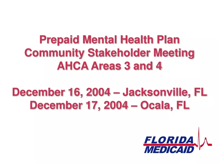 prepaid mental health plan community stakeholder