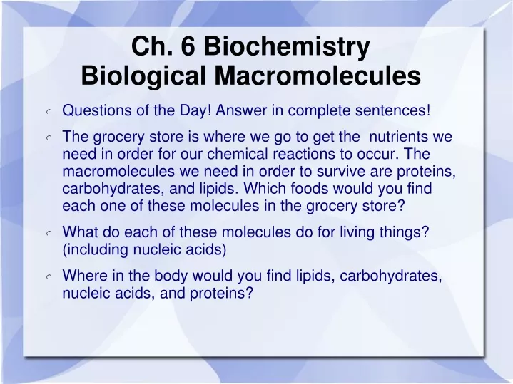 ch 6 biochemistry biological macromolecules