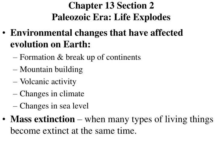 chapter 13 section 2 paleozoic era life explodes