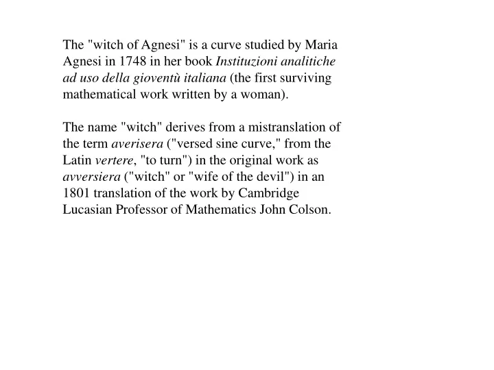 the witch of agnesi is a curve studied by maria