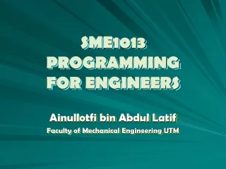 SME1013 PROGRAMMING FOR ENGINEERS