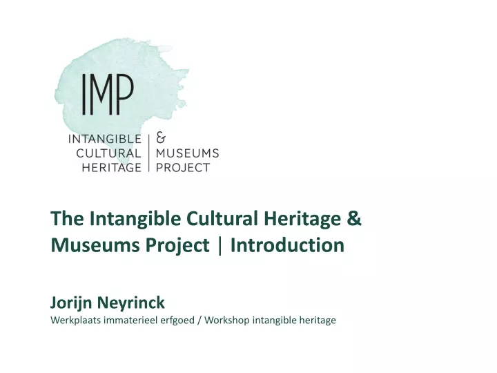 the intangible cultural heritage museums project