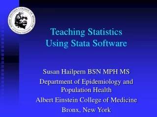 Teaching Statistics  Using Stata Software